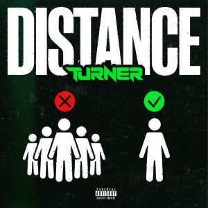 Turner的專輯Distance (Explicit)