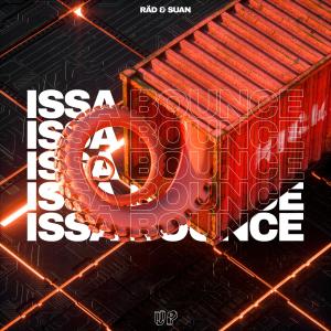 Album Issa Bounce from Rad