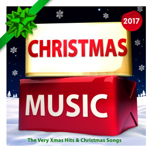 Album Christmas Music 2017 - The Very Best Hits & Christmas Songs (Deluxe Version) from Various Artists