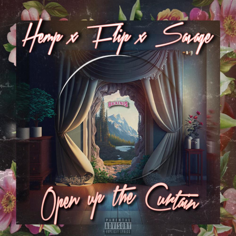 open up the curtain (feat. flipdat & cory savage) (Explicit)