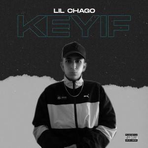 收聽Lil Chago的Keyif歌詞歌曲