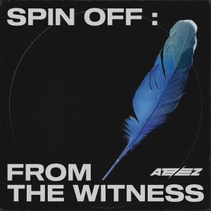 ATEEZ的專輯SPIN OFF : FROM THE WITNESS