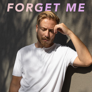 Jonah Baker的專輯Forget Me (Acoustic)