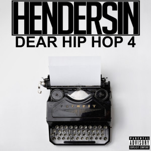 Dear Hip Hop 4 (Explicit)
