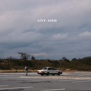 Album EYE(S) oleh LÜCY