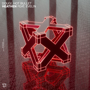 收聽DOUG!的Heathen (feat. EVEL!N) (Radio Edit|Explicit)歌詞歌曲