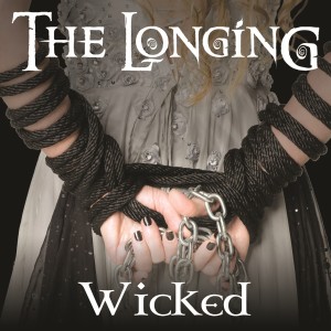 ดาวน์โหลดและฟังเพลง Wicked พร้อมเนื้อเพลงจาก The Longing