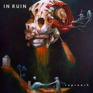 Album Reproach from In Ruin