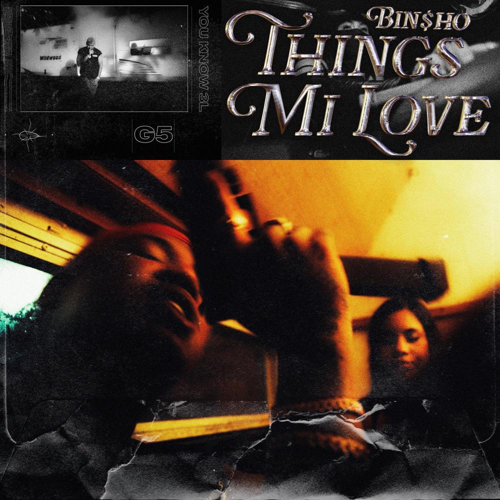 THINGS MI LOVE (Explicit)