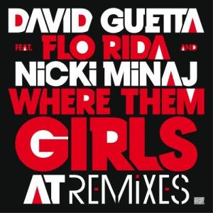 收聽David Guetta的Where Them Girls At (feat. Nicki Minaj & Flo Rida) (Nicky Romero Remix)歌詞歌曲