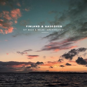 Finland & Aaskoven的專輯Sit Back & Relax "Archipelago""