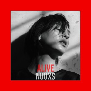 Album Alive oleh NUUXS