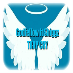 Listen to Trap Cry song with lyrics from Godfellow