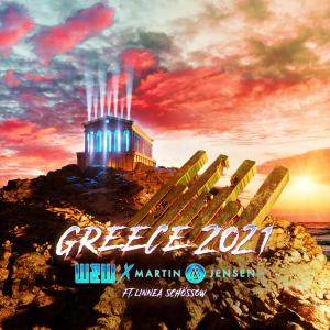 อัลบัม Greece 2021 ศิลปิน W&W