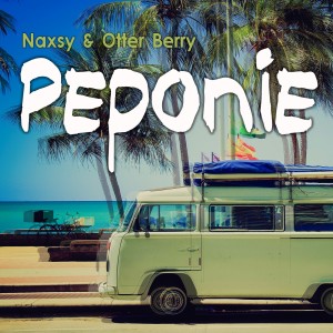 Listen to Peponie (Radio Mix) song with lyrics from Naxsy