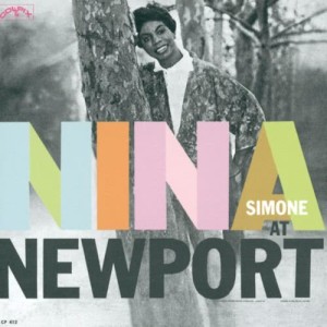 อัลบัม Nina Simone at Newport ศิลปิน Nina Simone