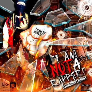 收聽StarzNoFckShit的Im Not A Rapper (feat. Mg Ant) (Explicit)歌詞歌曲