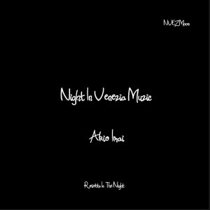 Listen to Rosetta In The Night song with lyrics from Akio Imai