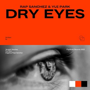 Rap Sanchez的專輯Dry Eyes