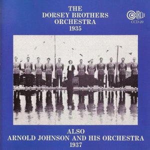 The Dorsey Brothers Orchestra的專輯1935 / 1937