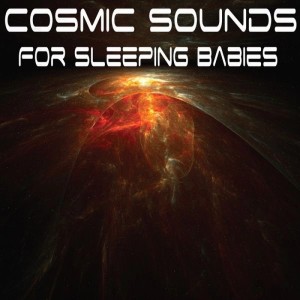 收听Baby Sleepy Time Music的Into Space歌词歌曲