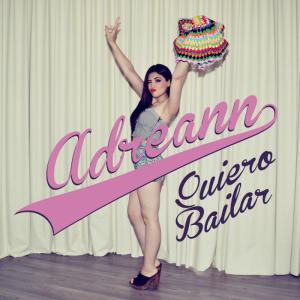 ดาวน์โหลดและฟังเพลง Quiero Bailar พร้อมเนื้อเพลงจาก Adreann