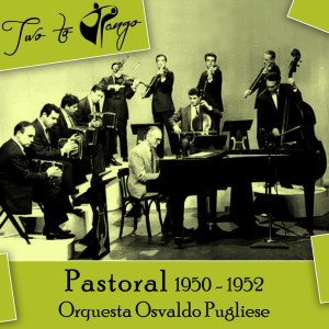 收聽Orquesta Osvaldo Pugliese的La noche que me esperes (Original Mix)歌詞歌曲