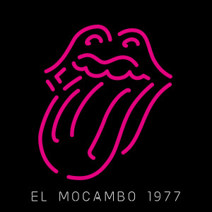 The Rolling Stones的專輯Live At The El Mocambo (Explicit)