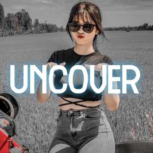 Listen to UNCOVER (Instrument) song with lyrics from DJ ARSY