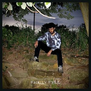 Album Finally Free (Explicit) from Taali