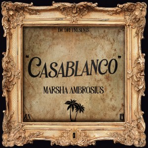 อัลบัม CASABLANCO ศิลปิน Marsha Ambrosius
