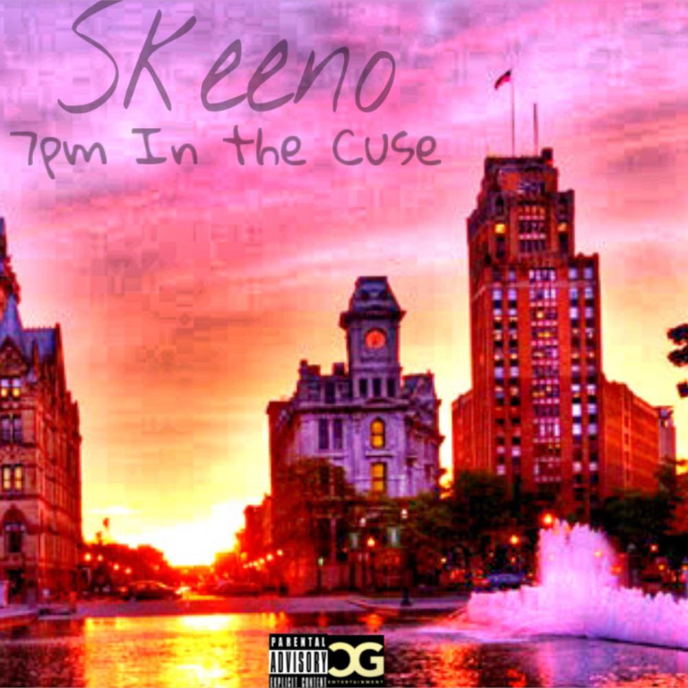 7pm In The Cuse (Explicit)
