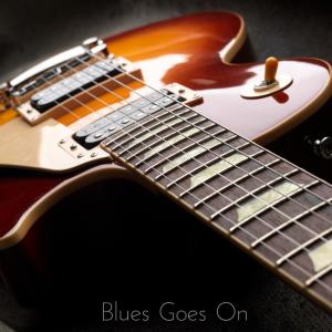 ดาวน์โหลดและฟังเพลง Blues Goes On พร้อมเนื้อเพลงจาก OdinMann