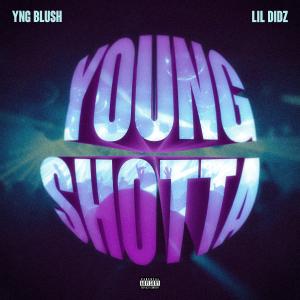 收聽YNG Blush的Young Shotta (Explicit)歌詞歌曲