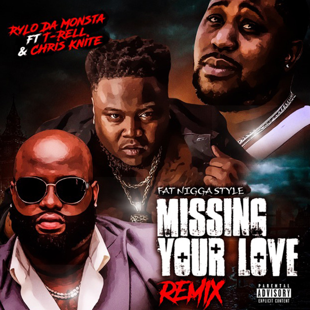 Missing Your Love (Remix) (Explicit) (Remix|Explicit)