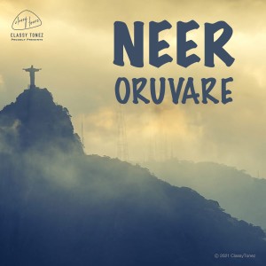 ดาวน์โหลดและฟังเพลง Neer Oruvare พร้อมเนื้อเพลงจาก Evg. V. Amos Samuel