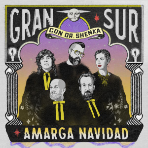 อัลบัม Amarga Navidad ศิลปิน Gran Sur