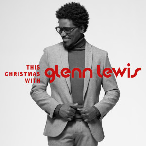收聽Glenn Lewis的The Christmas Song歌詞歌曲