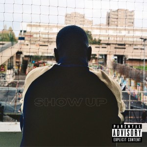 Album Show Up (Explicit) from John Alone
