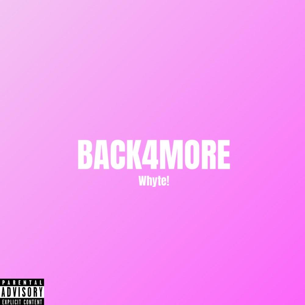 BACK4MORE (Explicit)