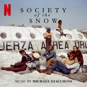 Andes Ascent (From the Netflix Film 'Society of the Snow') dari Michael Giacchino