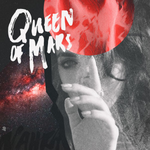 Nahra的專輯Queen Of Mars