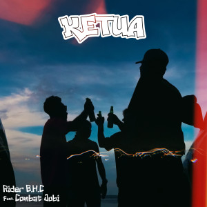 Listen to Ketua song with lyrics from Rider B.H.C