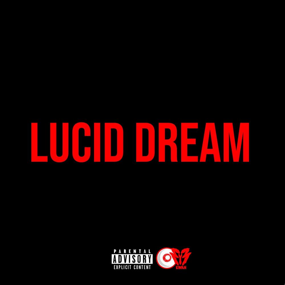 Lucid Dream (Explicit)