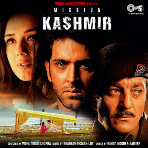 Shankar-Ehsaan-Loy的專輯Mission Kashmir (Original Motion Picture Soundtrack)