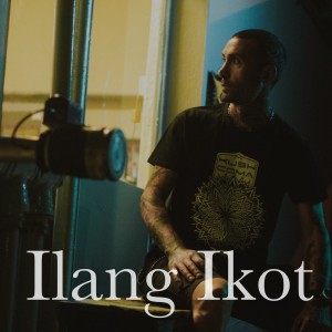 收听JFLEXX的Ilang Ikut (Explicit)歌词歌曲