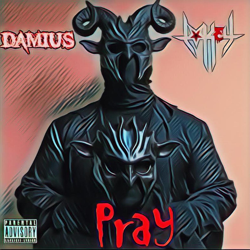 Pray (Explicit)