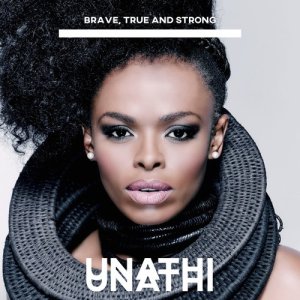 Unathi的專輯Brave, True and Strong