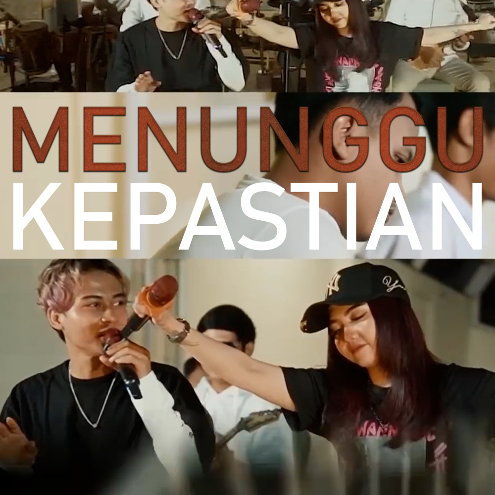Menunggu Kepastian (Live)