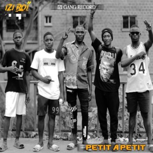 Listen to Petit à Petit song with lyrics from Izi Boï